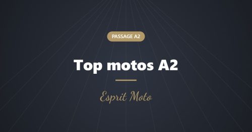 Meilleures motos A2 en 2026 : notre sélection par budget
